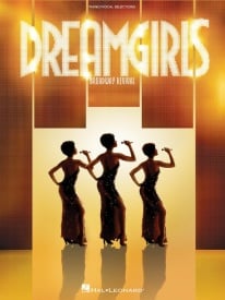 Dreamgirls - Broadway Revival - Vocal Selections published by Hal Leonard