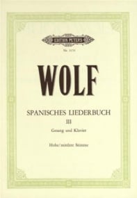 Wolf: Spanisches Liederbuch Book 3 Medium High published by Peters