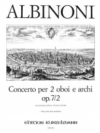 Albinoni: Concerto for 2 Oboes & Piano Opus 7 No 2 published by Kunzelmann