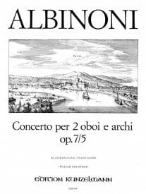 Albinoni: Concerto for 2 Oboes & Piano Opus 7 No 5 published by Kunzelmann