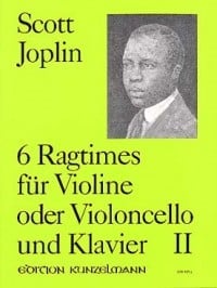 Joplin: Ragtimes for Violin or Cello Volume 2 published by Kunzelmann