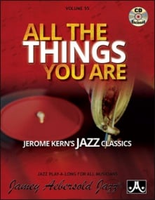Aebersold 55:  All The Things You Are - Jerome Kern's Jazz Classics for All Instruments (Book & CD)