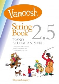 Vamoosh String Book 2.5 (Piano Accompaniment)