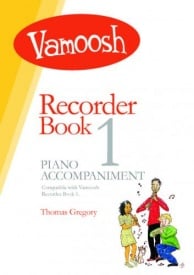 Vamoosh Recorder Book 1 (Piano Accompaniment)