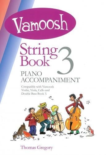 Vamoosh String Book 3 (Piano Accompaniment)