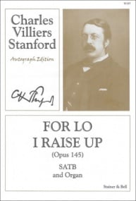 Stanford: For Lo I Raise Up SATB published by Stainer and Bell