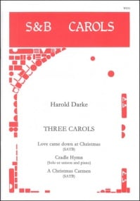 Darke: Three Carols published by Stainer and Bell