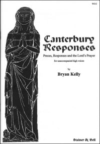 Kelly: Canterbury Responses published by Stainer and Bell