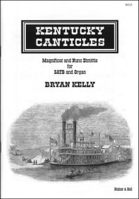 Kelly: Kentucky Canticles SATB published by Stainer and Bell