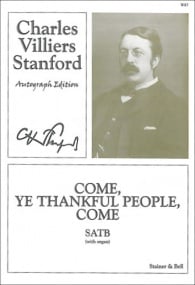 Stanford: Come, ye thankful people, come SATB published by Stainer and Bell