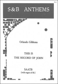 Gibbons: This is the Record of John SAATB published by Stainer and Bell
