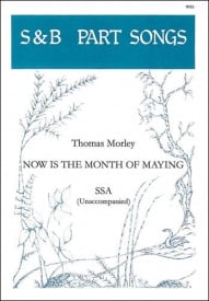 Morley: Now is the month of Maying SSA published by Stainer & Bell