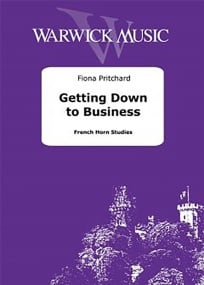 Pritchard: Getting Down to Business for Horn published by Warwick