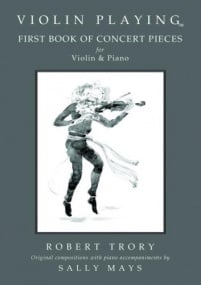 Trory: Violin Playing - First Book of Concert Pieces published by Waveney