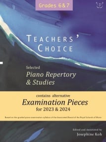 Koh: Teacher's Choice Exam Pieces 2023-24 Grades 6-7 published by Wells