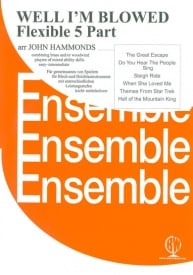 Well I'm Blowed in 5 Part Ensemble for Woodwind and/or Brass published by Brasswind