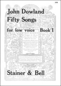 Dowland: 50 Songs for Low Voice Book 1 published by Stainer and Bell