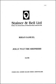 Samuel: Jolly Wat the Shepherd SATB published by Stainer and Bell