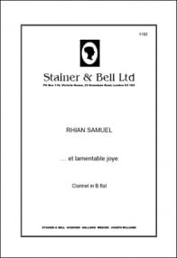 Samuel: et Lamentable Joye for Solo Clarinet published by Stainer and Bell