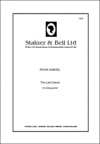 Samuel: The Last Dance for String Quartet published by Stainer & Bell