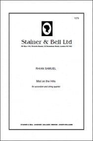 Samuel: Mist on the Hills for Accordian & String Quartet published by Stainer & Bell