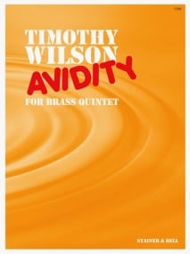 Wilson: Avidity for Brass Quintet published by Stainer and Bell