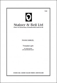 Samuel: Threaded Light for String Quartet with optional Percussion published by Stainer & Bell