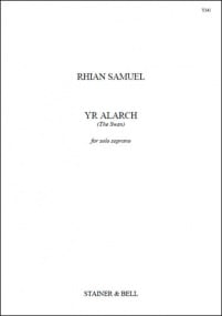 Samuel: Yr Alarch (The Swan) for Solo soprano published by Stainer & Bell