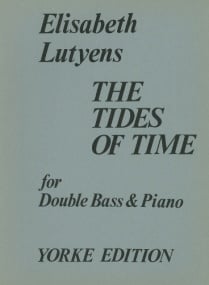 Lutyens: The Tides of Time for Double Bass published by Yorke