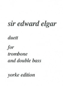 Elgar: Duett for Trombone & Double Bass published by Yorke