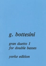 Bottesini: Tre Gran Duetto No. 1 for 2 Double Basses published by Yorke