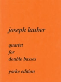 Lauber: Quartet for Double Basses published by Yorke