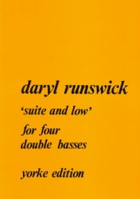 Runswick: Suite and Low for 4 Double Basses published by Yorke