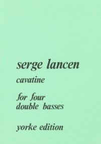 Lancen: Cavatine for Double Bass Quartet published by Yorke