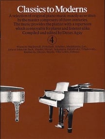 Classics To Moderns 4 for Piano published by York