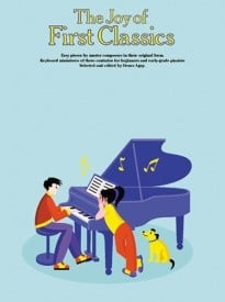 The Joy of First Classics Book 1 for Piano published by York