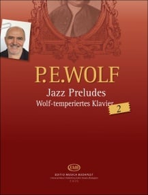 Wolf: Jazz Preludes: Wolf-temperiertes Klavier published by EMB