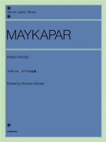 Maykapar: Piano Pieces published by Zen-On