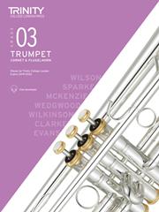 Trinity Trumpet, Cornet & Flugelhorn Exam Pieces Grade 3 2019–2022