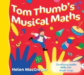 Tom Thumb's Musical Maths published by A & C Black