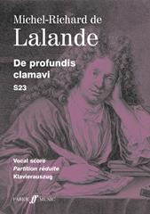 Lalande: De Profundis Clamavi published by Faber - Vocal Score