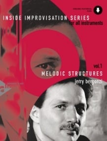Inside Improvisation Series Volume 1: Melodic Structures published by Advance