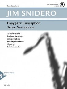 Snidero: Easy Jazz Conception - Tenor Saxophone published by Advance (Book/Online Audio)
