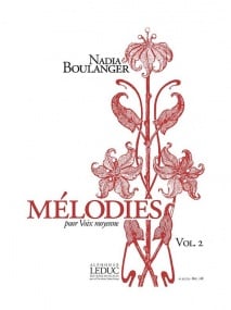 Boulanger: Mlodies pour Voix moyenne Volume 2 published by Leduc