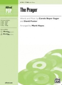 Foster/Sager: The Prayer TTBB arr Mark Hayes published by Alfred