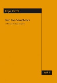 Purcell: Take Two Saxophones Book 2 published by Astute