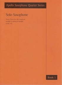 Apollo Sax Quartet : Saxophone Solos Book 1 published by Astute