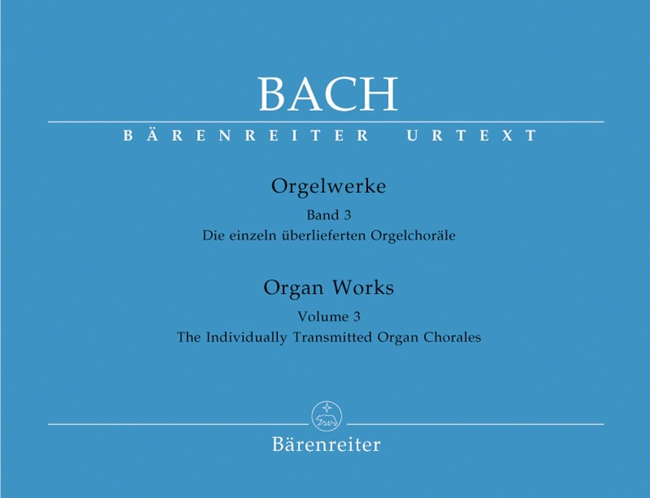 Bach: Complete Organ Works Volume 3 published by Barenreiter