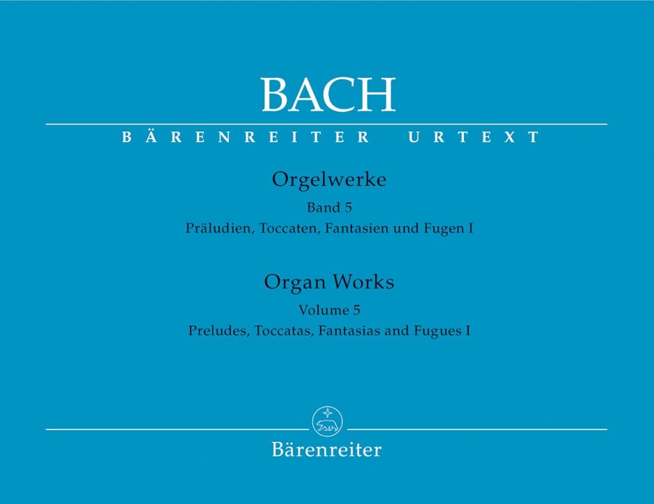 Bach: Complete Organ Works Volume 5 published by Barenreiter