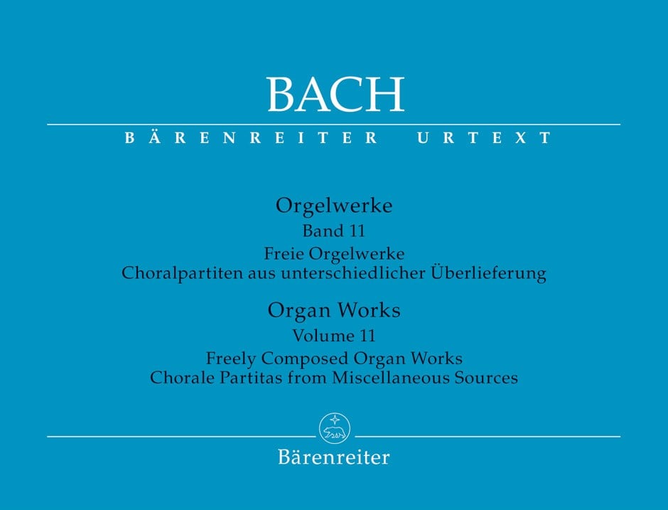 Bach: Complete Organ Works Volume 11 published by Barenreiter